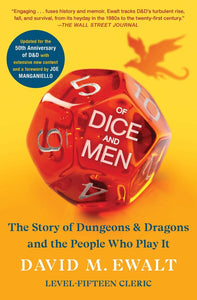Von Würfeln und Männern – Die Geschichte von Dungeons & Dragons und den Leuten, die es spielen