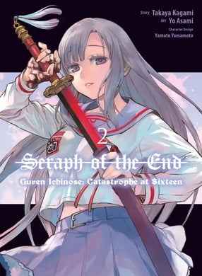 Seraph of the End: Guren Ichinose: Catastrophe at Sixteen Manga Volume 2