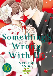 Something's Wrong With Us Volume 16