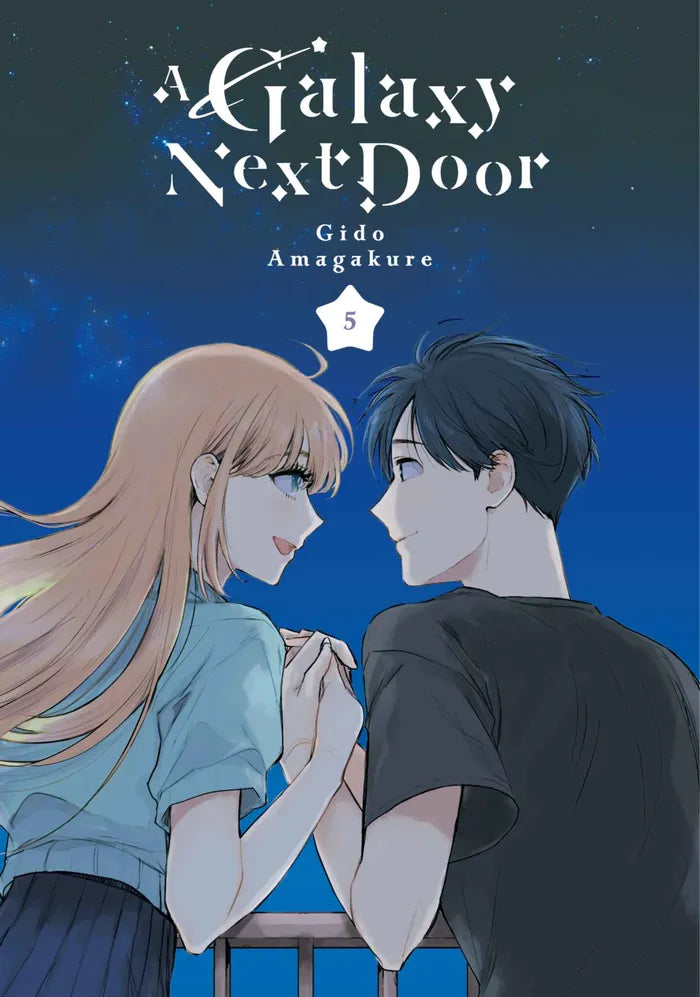 A Galaxy Next Door Volume 5