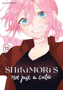 Shikimori's Not Just a Cutie Volume 13