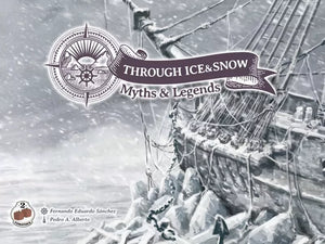 Through Ice & Snow: Myths & Legends Expansion