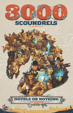3000 Scoundrels Double or Nothing Expansion