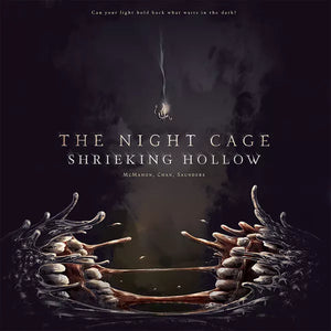 The Night Cage Shrieking Hollow Expansion