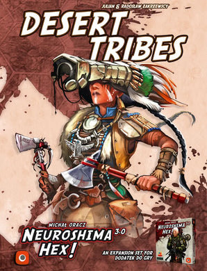 Neuroshima Hex 3.0: Desert Tribes Expansion