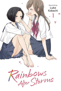 Rainbows After Storms Volume 1