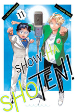 Load image into Gallery viewer, Show-ha Shoten! Volume 11