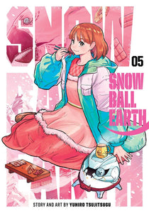 Snowball Earth Volume 5