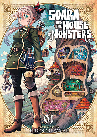 Soara and the House of Monsters Volume 1