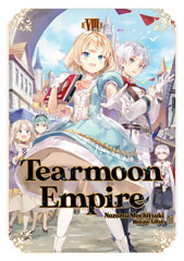 Tearmoon Empire Light Novel Volume 8