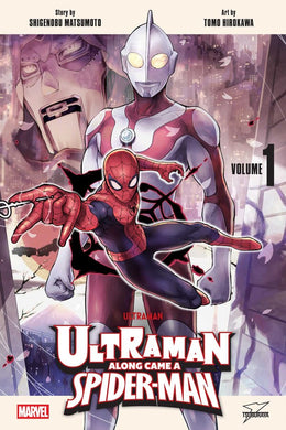 Ultraman: Along Came a Spider-Man Volume 1