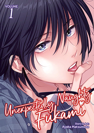 Unexpectedly Naughty Fukami Volume 1
