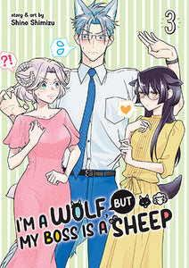 I’m a Wolf, but My Boss is a Sheep Volume 3