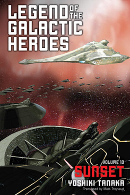 Legend Of The Galactic Heroes Volume 10