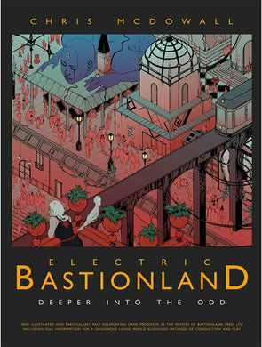 Electric Bastionland: Deeper Into The Odd