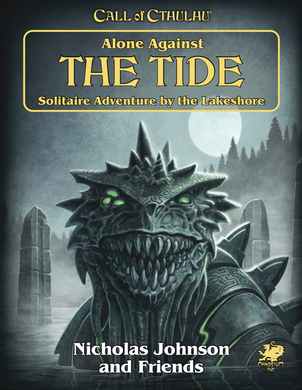 Call of Cthulhu RPG Alone Against the Tide