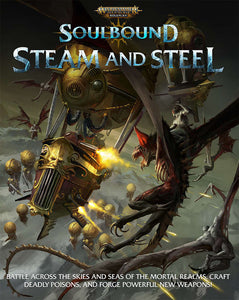 Warhammer Age of Sigmar: Soulbound RPG Steam and Steel