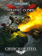 Warhammer 40,000 Wrath & Glory RPG Church of Steel