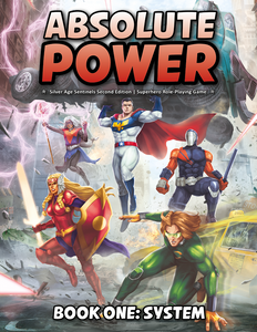 Absolute Power RPG Book One System