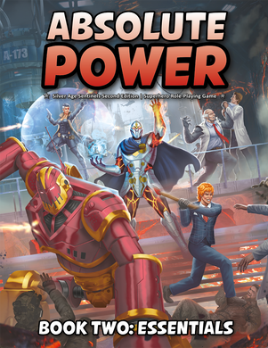 Absolute Power RPG Book Two Essentials