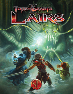 Tome of Beasts III Lairs 5th Edition