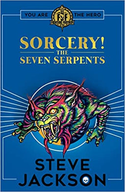 Fighting Fantasy Sorcery 3 The Seven Serpents