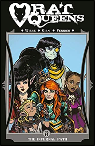 Rat Queens Volume 6 Infernal Path