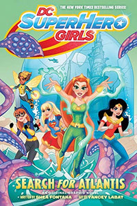 DC Super Hero Girls : À la recherche de l'Atlantide