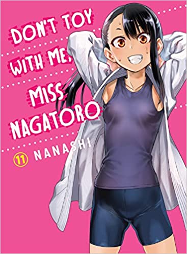 Don't Toy With Me Miss Nagatoro Volume 11