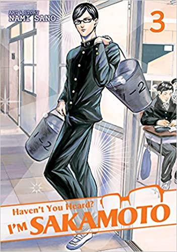 Haven’t You Heard? I’m Sakamoto Volume 3