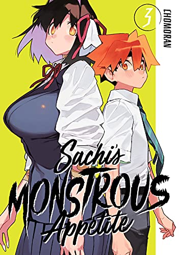 Sachi's Monstrous Appetite Volume 3
