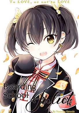 Boarding School Juliet Volume 6