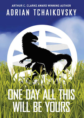 One Day All This Will Be Yours Limited Signed Edition
