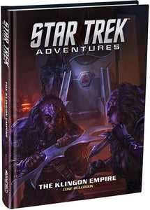 Star Trek Adventures RPG The Klingon Empire Core Rulebook