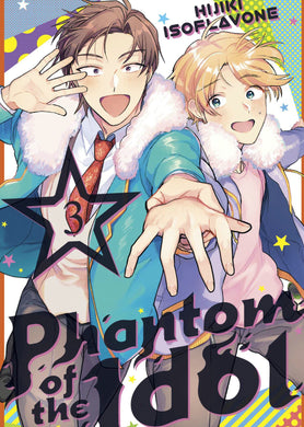 Phantom of the Idol Volume 3