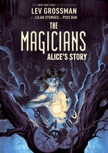 Load image into Gallery viewer, The Magicians Alice&#39;s Story