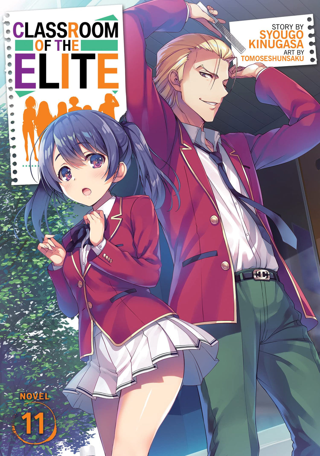 Classroom of the Elite Light Novel Volume 11
