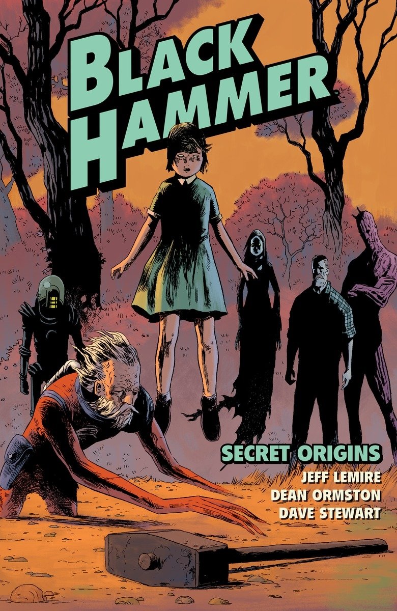 Black Hammer Volume 1 Secret Origins