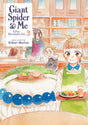 Giant Spider & Me A Post-Apocalyptic Tale Volume 3