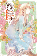 White Cat's Revenge As Plotted From The Dragon King's Lap Volume 3