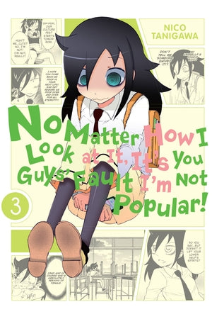 No Matter How I Look at It, It's You Guys' Fault I'm Not Popular! Volume 3