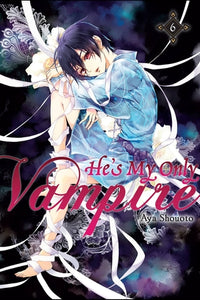 He's My Only Vampire Volume  6