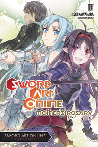 Sword Art Online Light Novel Volume 7: Mother's Rosary