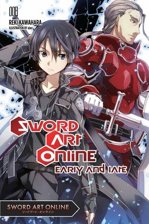 Sword Art Online Light Novel Volume 8: Early and Late