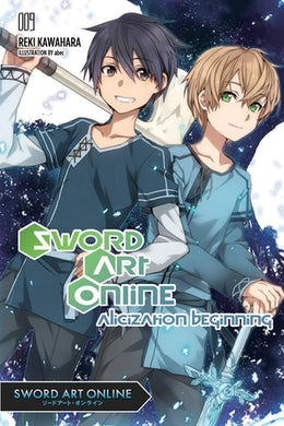 Sword Art Online Light Novel Volume 9: Alicization Beginning