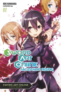 Sword Art Online Light Novel Volume 12: Alicization Rising