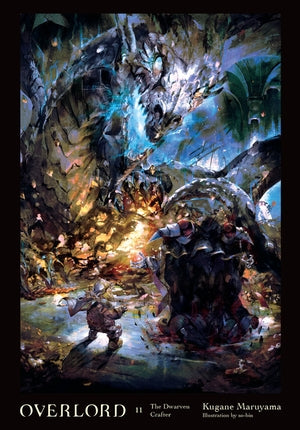 Overlord Light Novel Volume 11 Hardcover