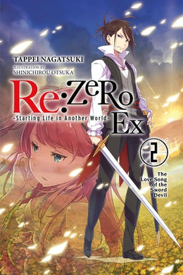 Re: ZERO: Starting Life in Another World- EX Light Novel Volume 2