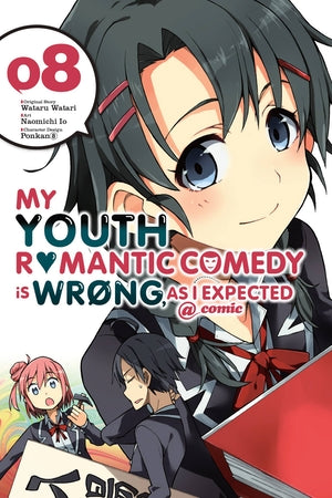 My Youth Romantic Comedy Is Wrong, As I Expected @ comic Manga Volume 8