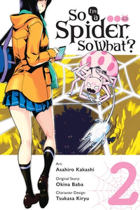 So I'm a Spider, So What? Manga Volume 2